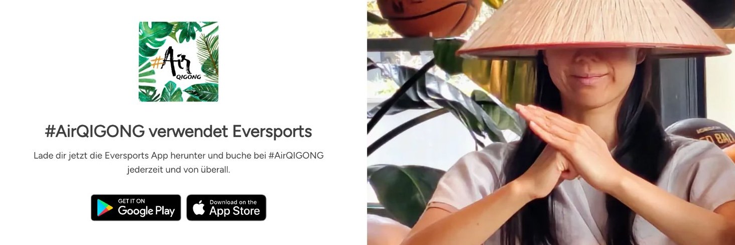 #AirQIGONG verwendet Eversports — Get the app on Google Play or the App Store